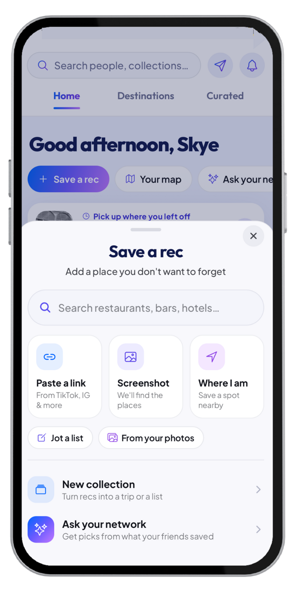 The RoamRecs Save a rec sheet: paste a link, add a screenshot or save where you are